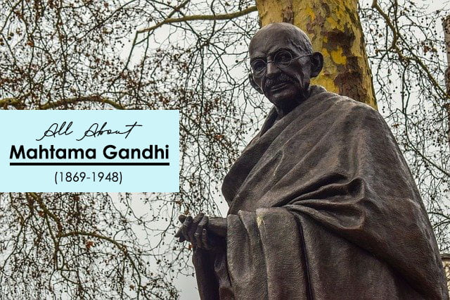 Mahatma Gandhi